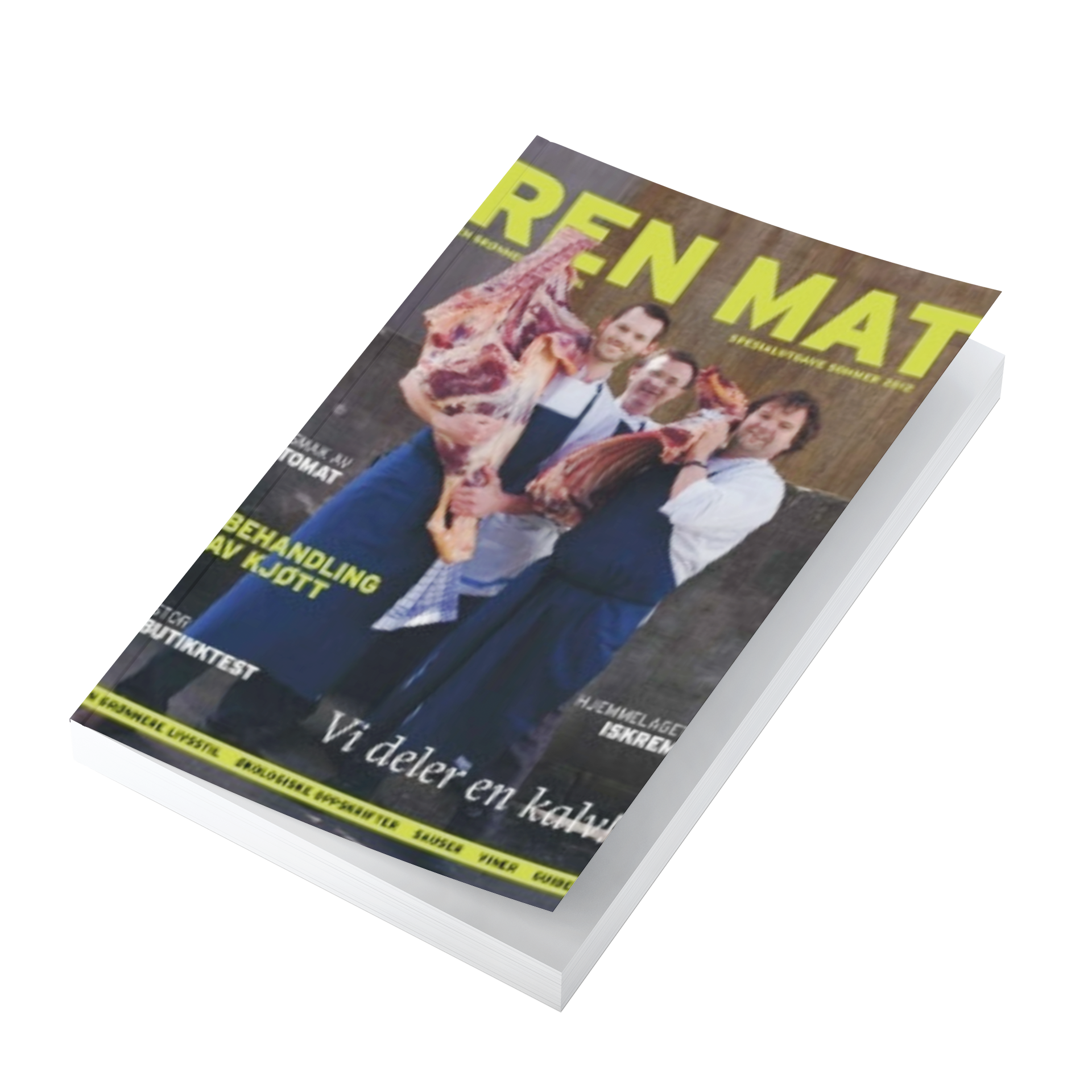 Vi deler en kalv - Ren Mat